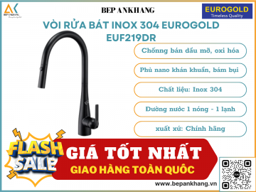 Vòi rửa bát inox 304 Eurogold EUF219DR